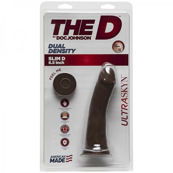 The D Slim 6in Without Balls Ultraskyn Chocolate